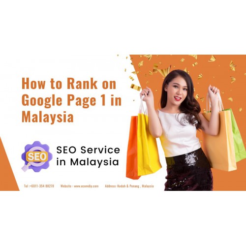How to Rank on Google Page 1 in Malaysia