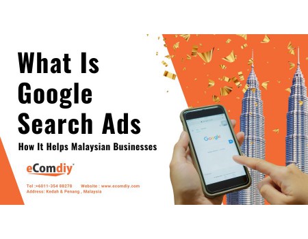 What Is Google Search Ads and How It Helps Malaysian Businesses
